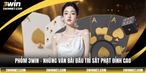 Phỏm 3win